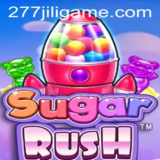 Discover the Exciting World of SugarRush and the Thrill of 277JILI