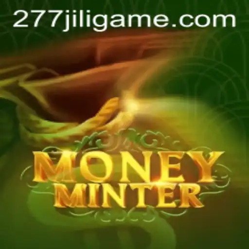 Exploring MoneyMinter: A Deep Dive into the World of 277JILI